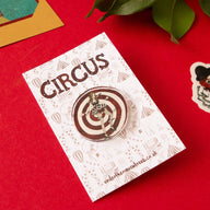 Circus Pin Badge - Under the Rowan Trees - Under the Rowan Trees